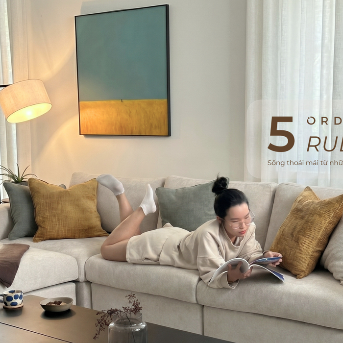5 Quy Tắc Tạo Nên Câu Chuyện Nội Thất Tại ORDINAIRE