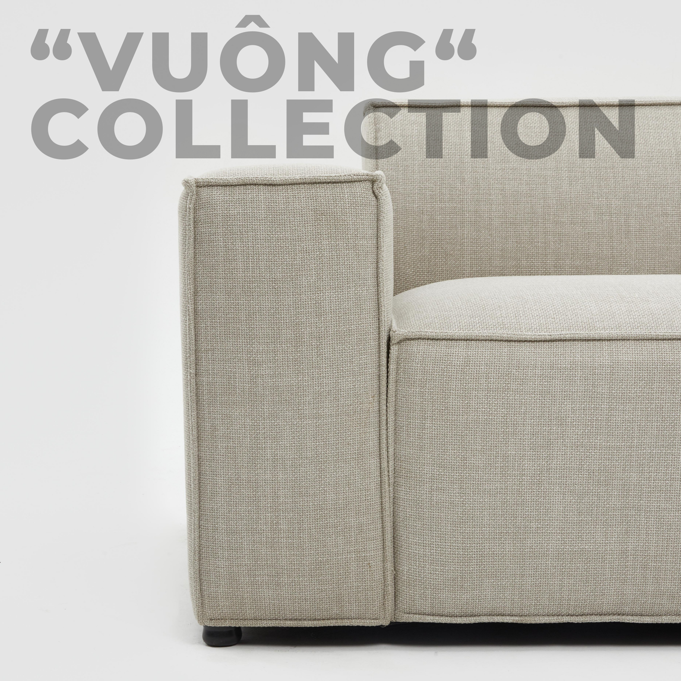 "VUÔNG" COLLECTION